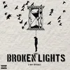 Broken Lights